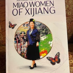 an-oral-history-of-the-miao-women-of-xijiang